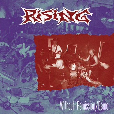 RISING "Without Remission/Demo 19" LP