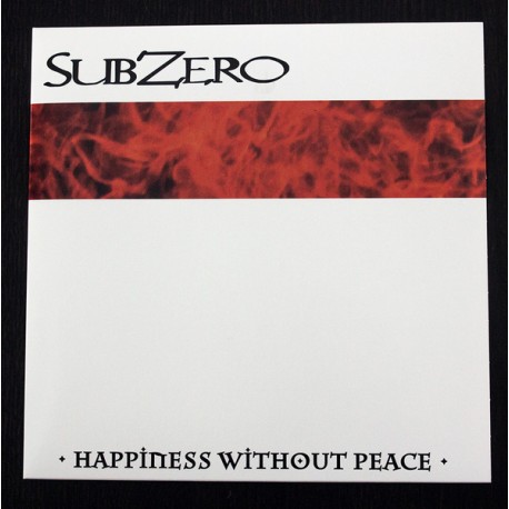 SUBZERO "Happiness Without Peace" LP