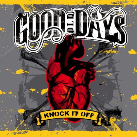 GOOD OLD DAYS "Knock It Off" CD