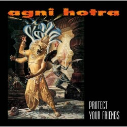 AGNI HOTRA "Protect Your Friends" CD