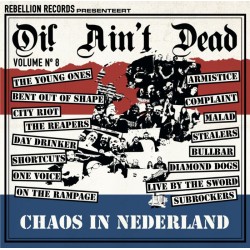 VA - "Oi! Ain't Dead Volume 8 (Chaos In Nederland)" LP