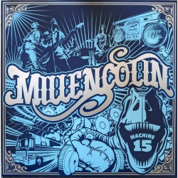 MILLENCOLIN "Machine 15" LP