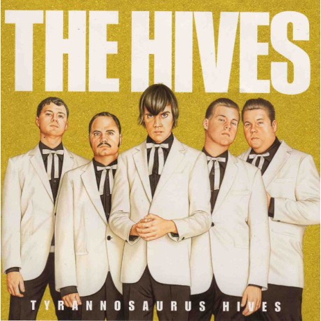 The HIVES "Tyrannosaurus Hives" LP