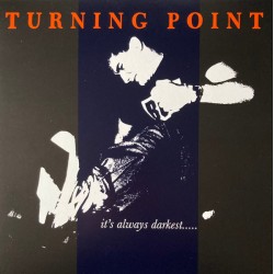 TURNING POINT "It's Always Darkest...Before The Dawn" LP