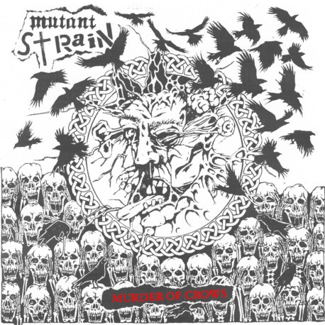 MUTANT STRAIN "Murder of Crows" LP
