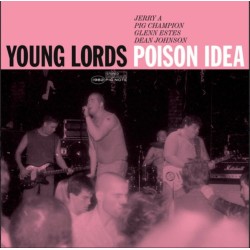 POISON IDEA "Young Lords: Live At The Metropolis, 1982" LP