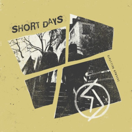 SHORT DAYS "Direction Nowhere" LP