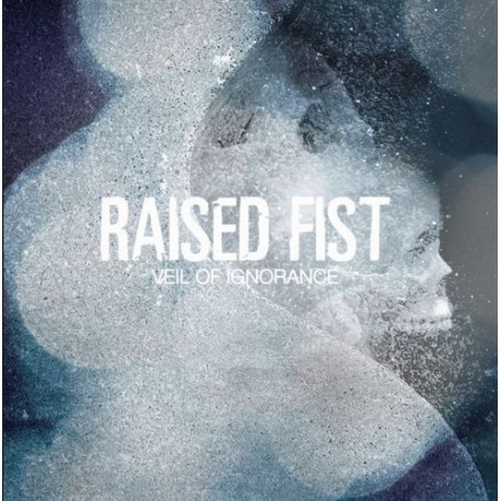 RAISED FIST "Veil Of Ignorance" LP