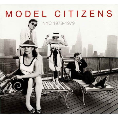 MODEL CITIZENS "NYC 1978-1979" LP