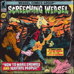 SCREECHING WEASEL "How To Make Enemies And Irritate People" LP