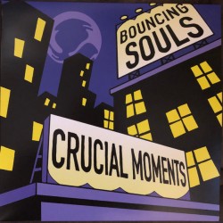 BOUNCING SOULS "Crucial Moments" LP