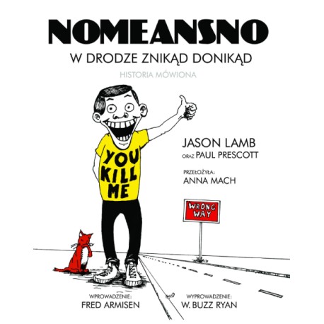 J.LAMB "Nomeansno - W Drodze Znikąd Donikąd" KSIĄŻKA / Book