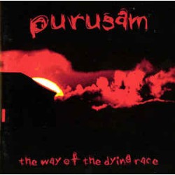 PURUSAM "The Way Of The Dying Race" LP