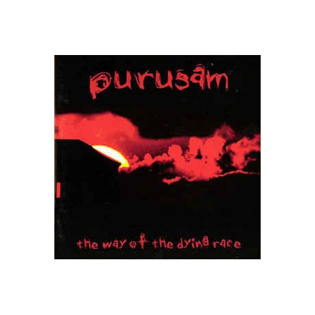 PURUSAM "The Way Of The Dying Race" LP