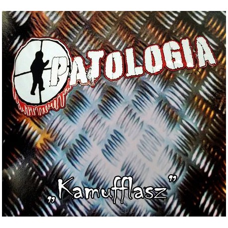 PATOLOGIA "Kamufflasz" CD