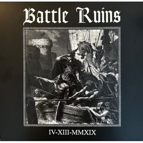 BATTLE RUINS "IV.XIII.MMXIX" 10"EP