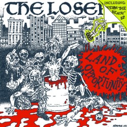 LOSERS "Land of Opportunity"LP