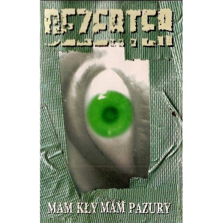 DEZERTER "Mam Kły Mam Pazury" CASS