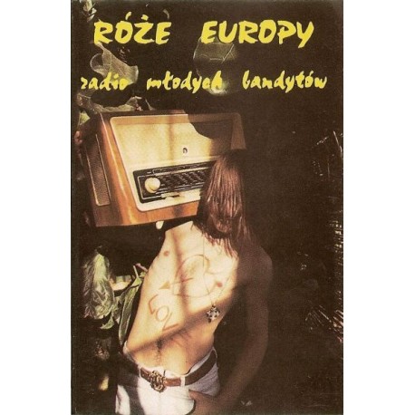 RÓŻE EUROPY " Radio Młodych Bandytów" CASS