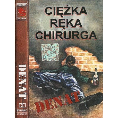 CIĘŻKA RĘKA CHIRURGA "Denat" CASS