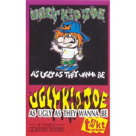 UGLY KID JOE "As Ugly As They Wanna Be" CASS