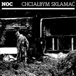 NOC "Chciałbym Skłamać" CD