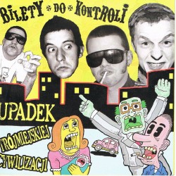 BILETY DO KONTROLI "Upadek Trójmiejskiej Cywilizacji" CD