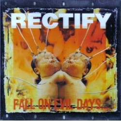 RECTIFY "Fall On Evil Days" CD