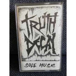 TRUTH DECAY "Sole Music" CASS