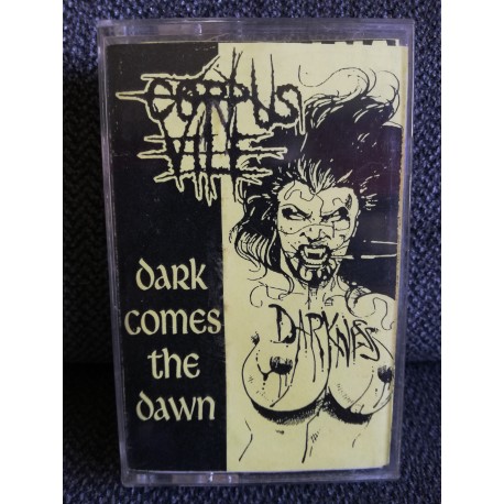 CORPUS VILE "Dark Comes The Dawn" CASS