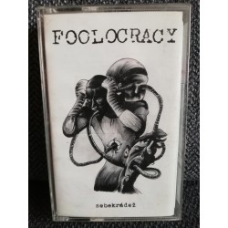 FOOLOCRACY " Sebekradez" CASS